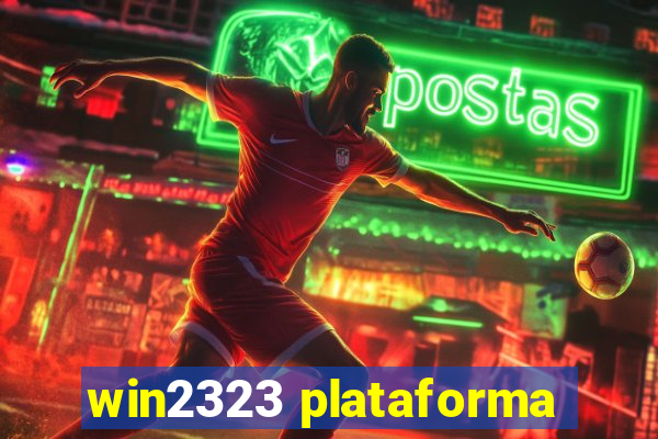 win2323 plataforma